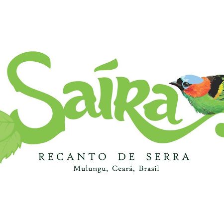 Saira Recanto De Serra Mulungu  Eksteriør billede